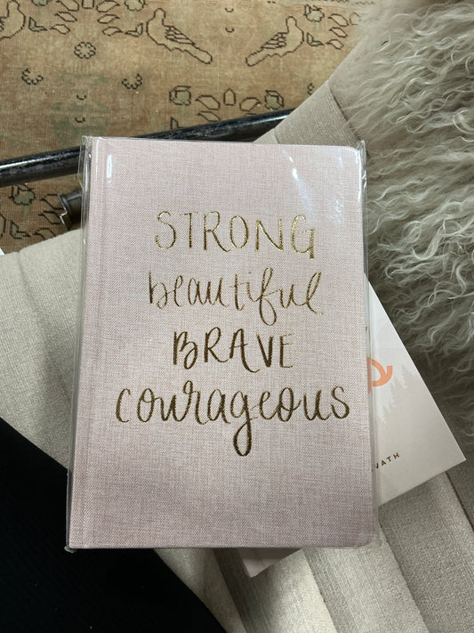 Strong Beautiful Brave Journal